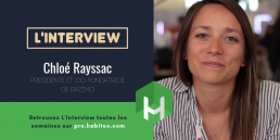 chloé rayssac de bazimo interview habiteo